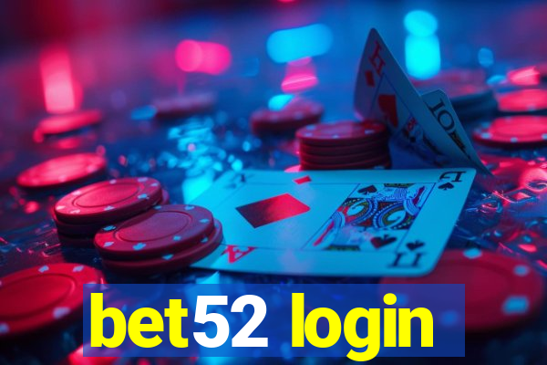 bet52 login